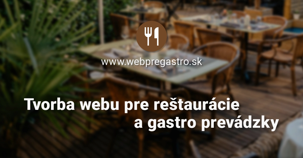 Web pre vašu gastro prevádzku – WebPreGastro.sk